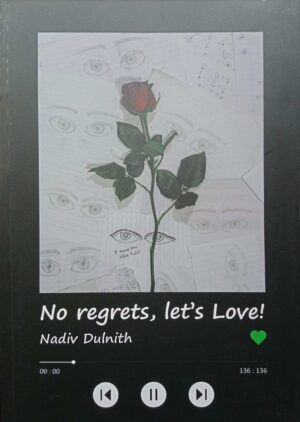 No Regrets, Let's Love