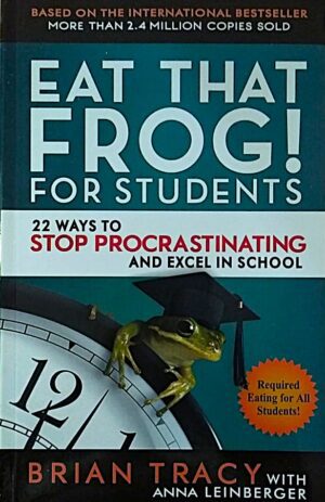 Eat That Frog For student