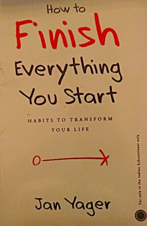 How to Finish Everything You Start